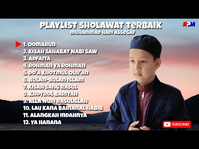 Muhammad Hadi Assegaf - Playlist Sholawat Terbaik Hadi class=