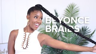 Beyonce-inspired braid hair tutorial | Makeba