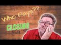 Closing Cost Who Pays? | Typical Cost of Real Estate Transaction