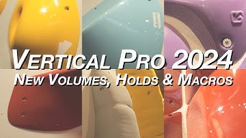 Vertical Pro 2024 - New holds from Axis, Bleaustone, Lapis, Axis, Captain Crux, Squadra & Reset