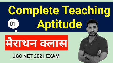 मैराथन क्लास || Complete Teaching Aptitude by Dipak Sir || UGC NET PAPER-1 || NTA NET 2021 Exam ||