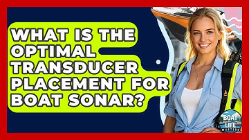 What Is The Optimal Transducer Placement For Boat Sonar? - Boat Life Masters