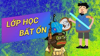 Hài Kịch Lớp Học Bất Ổn