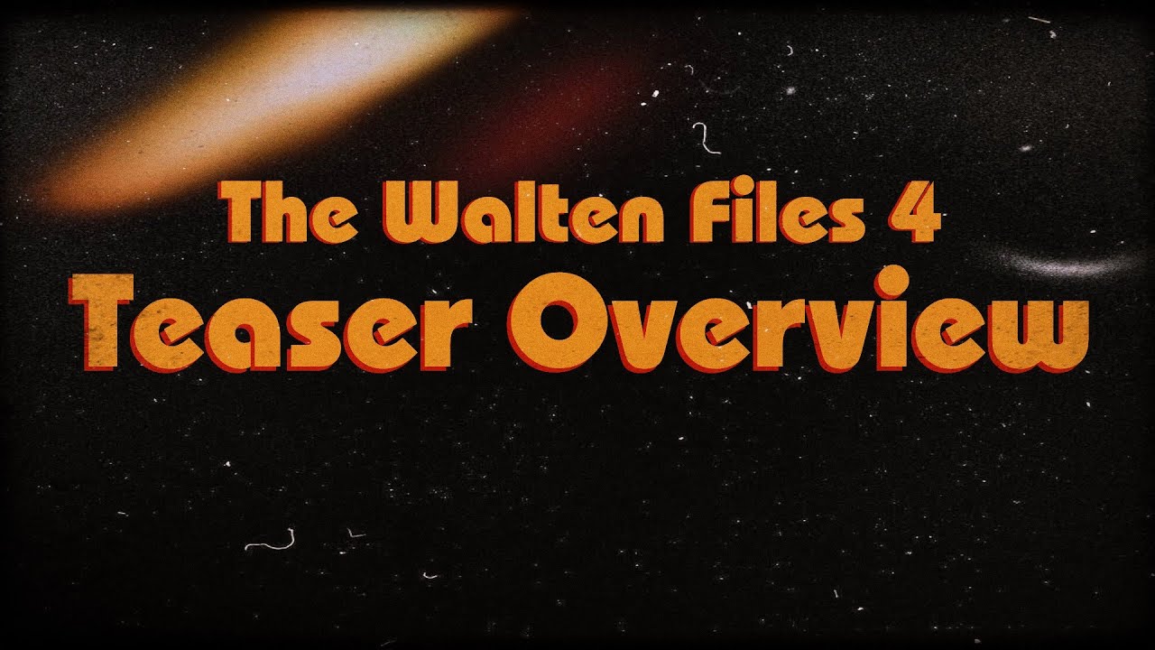 Teaser, The Walten Files Wiki