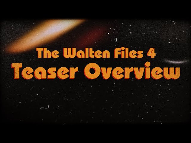 The Walten Files 4 Leak - Happy Birthday Sophie! (Fake) 