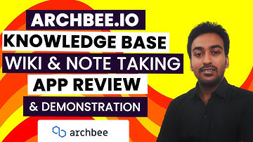 Archbee Review - Wiki, Knowledgebase & Note Taking App Walk-through