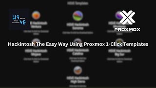 Hackintosh The Easy Way Using Proxmox | 1 Click Templates