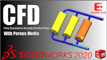 CFD Analysis of Porous Material Flow in Multiple Pipes | SolidWorks 2020