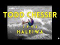 GONE TOO SOON | Prime Todd Chesser Surfing Haleiwa, 1993