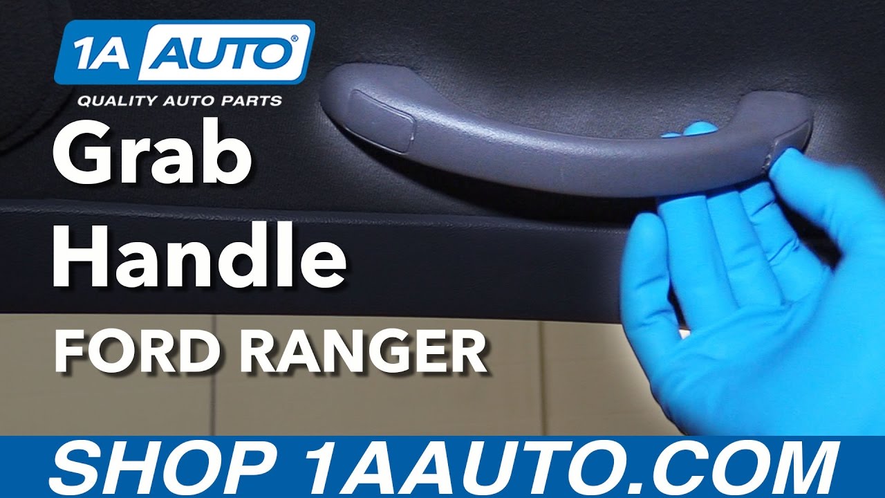 How to Replace Grab Handle 98-12 Ford Ranger - YouTube