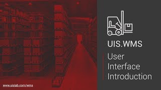 UIS.WMS User  Interface Introduction