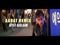 Aadat Remix | Kalyug | 2005