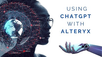 10X Your Alteryx Skills with ChatGPT