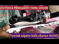 SOLUSI SOL PENGGANTI SEPATU BOLA UKURAN JUMBO YANG SUSAH DIDAPATKAN