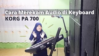 Cara Merekam Audio di Keyboard Korg PA 700 | VasaSharing Fitur MP3 Record