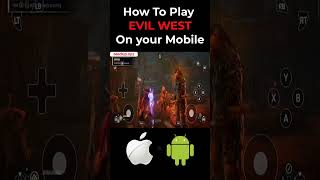 Play EVIL WEST on Mobile Unlock EVIL WEST Android/ios Experience screenshot 4