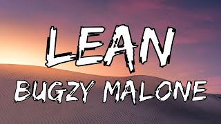 Bugzy Malone - Lean (Lyric Video)