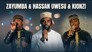 ZAYUMBA, HASSAN UWESU, & AHMAD KIONZI - KAZI KUBWA IMEAFANYIKA USIKU WA FARAJA