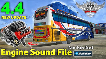 How To Add New v4.4 Update Engine Sound File For Bus Simulator Indonesia | V4.4 Update 