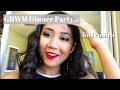 GRWM Dinner Party Vlog(ish)