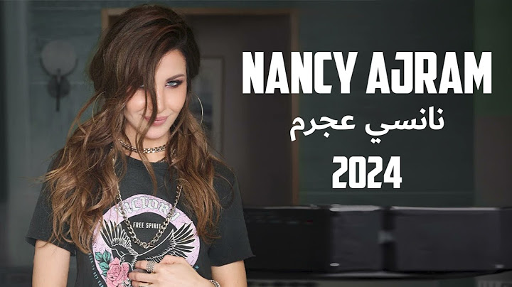 Nancy Ajram - Men Nazra (TOP 10) نانسي عجرم - اخر الاصدارات
