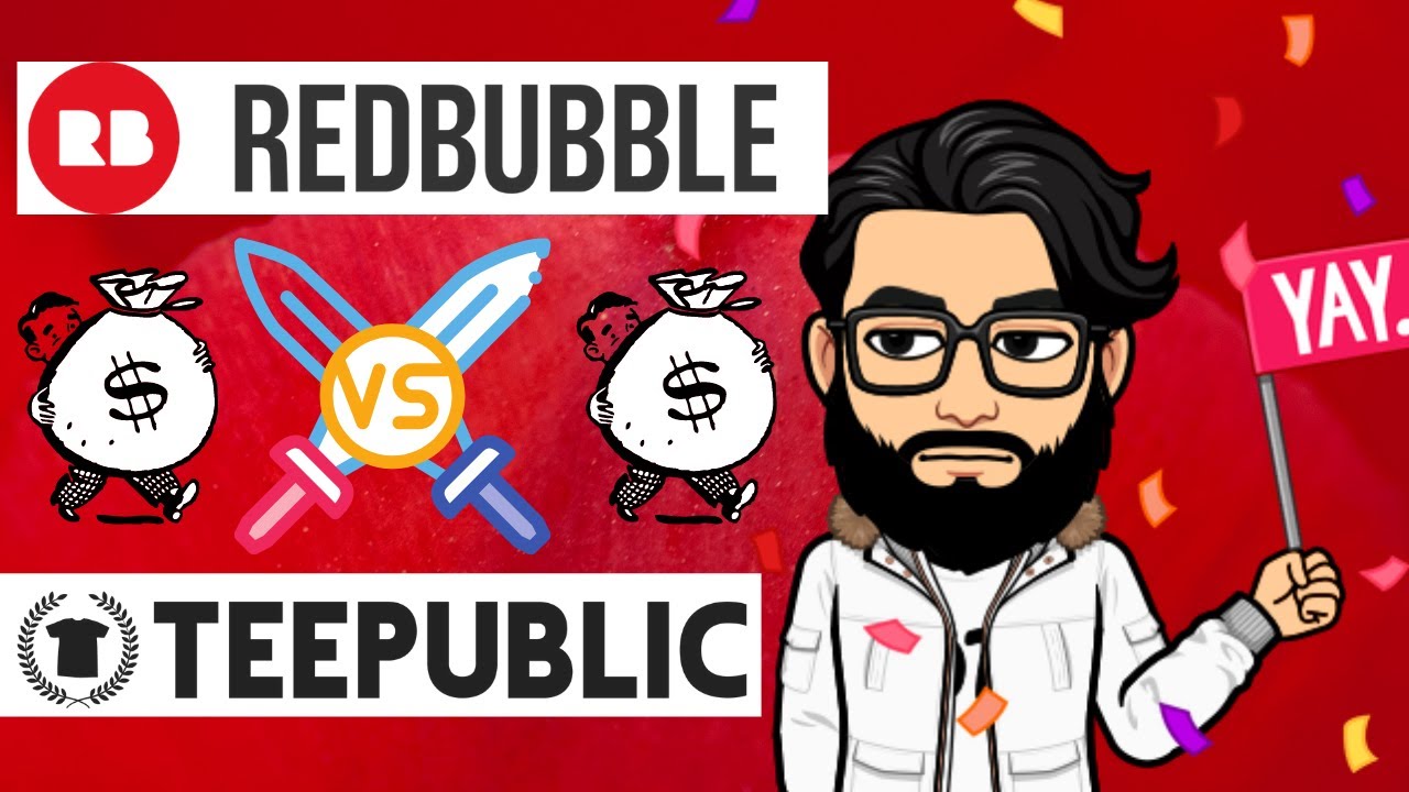 Redbubble V/S Teepublic Which is Better (Print On Demand Website)??