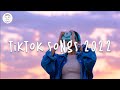 Gambar cover Tiktok songs 2022 🍰 Trending tiktok hits - Viral songs latest