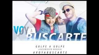 Golpe a golpe - Voy a Buscarte - 2014