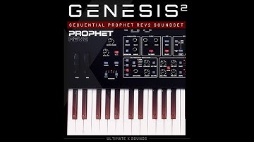 Sequential Prophet Rev2  • GENESIS VOLUME 2 • Custom  Presets | Patches