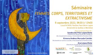 Séminaire: «Femmes, corps, territoires et extractivisme»