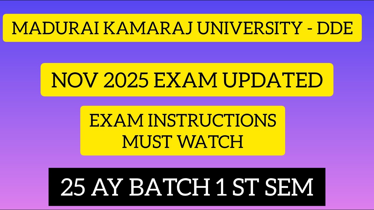 NOV 25 EXAM | INSTRUCTIONS | SEMESTER | DONT MISS IT |