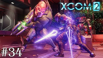 XCOM 2 (слепое прохождение) — Рождение и смерть. #34