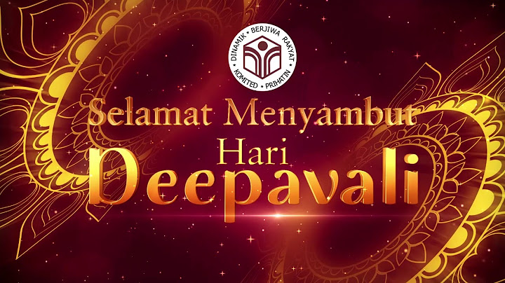 Selamat Menyambut Hari Deepavali Video BM