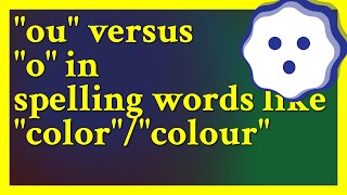 Youre Correct That O Is Us And Ou Is Non-Us. Itd Be Considered Bad Style To Switch Between ...