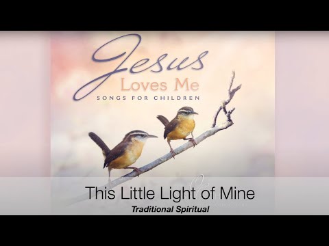This Little Light of Mine - Traditional (Oasis Chorale)