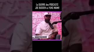 La GUERRE des PODCASTS : JOE BUDDEN vs YUNG MIAMI