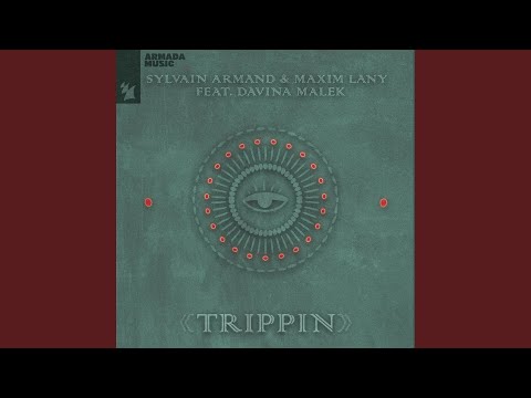 Maxim Lany — Trippin (Extended Mix)