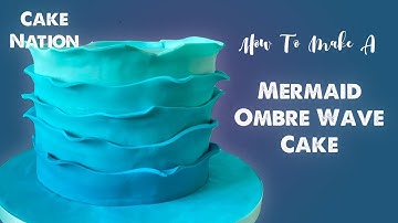 CAKE NATION | How To Make A Mermaid Ombré Wave Ruffle Cake Tutorial
