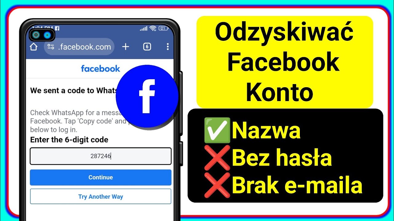 Jak Odzyskac Konto Na Fb Bez Maila I Telefonu Jak odzyskać konto na Facebooku bez adresu e-mail i numeru telefonu