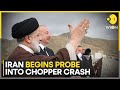 Raisi&#39;s chopper crash: Major General Bhagheri initiates probe into chopper crash | WION