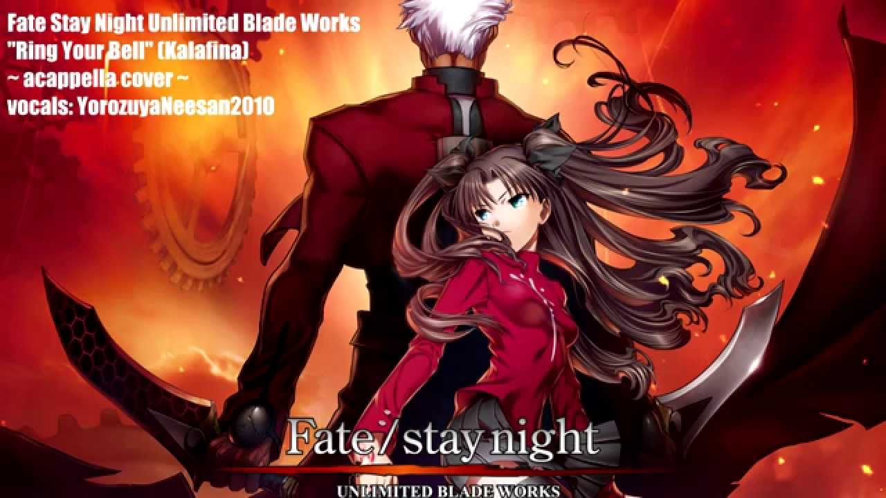 Yorozuya Ring Your Bell Kalafina Fate Stay Night Unlimited Blade Works Ed2 Acappella Cover 歌ってみた Youtube