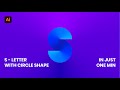 S Letter With Circle Shape in Adobe Illustrator CC 2021#shorts
