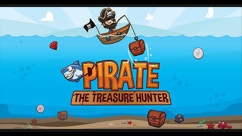 Pirate (The Treasure Hunter) Gameplay