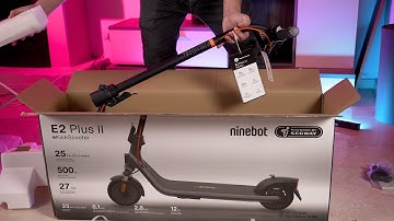 Unboxing the Budget e-Scooter Option Ninebot E2 Plus II