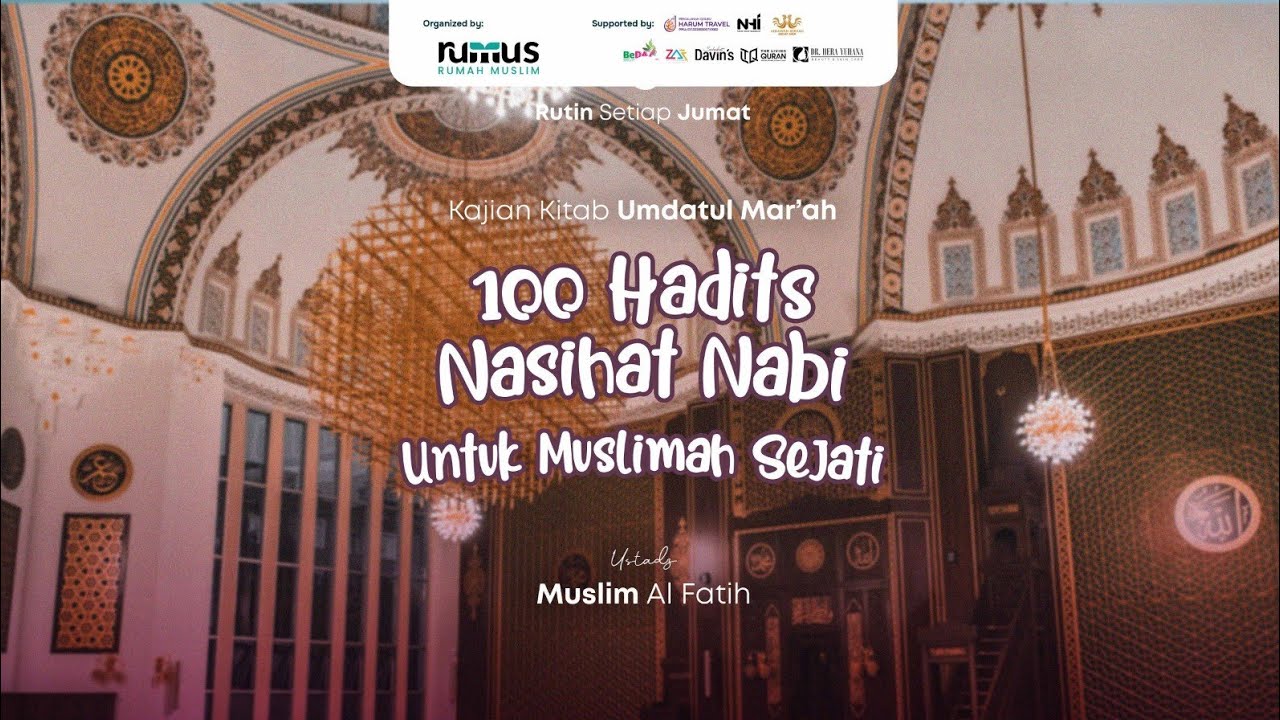 Kajian Kitab Umdatul Mar'ah | Ustadz Muslim Al Fatih