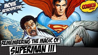 Superman 3 comic movie retrospective