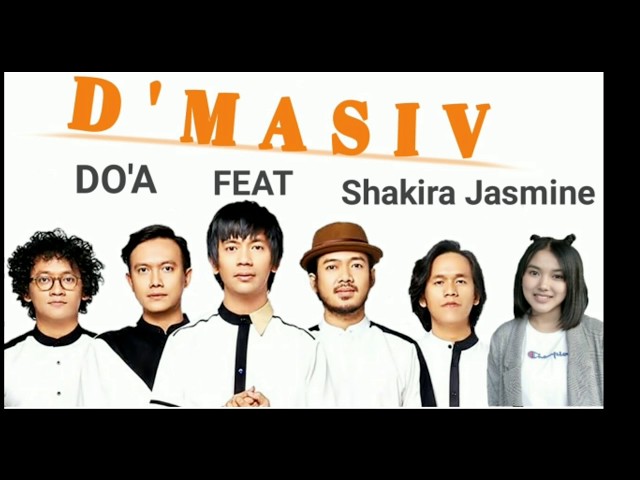 D'MASIV feat. Shakira Jasmine - Do'a ( Official Video Lirik ) class=