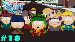 [Re-Upload] จงย้อนกลับไป ในวันที่ทุกอย่างยังไม่สายไป!?| South Park: The Fractured But Whole #18 (จบ)