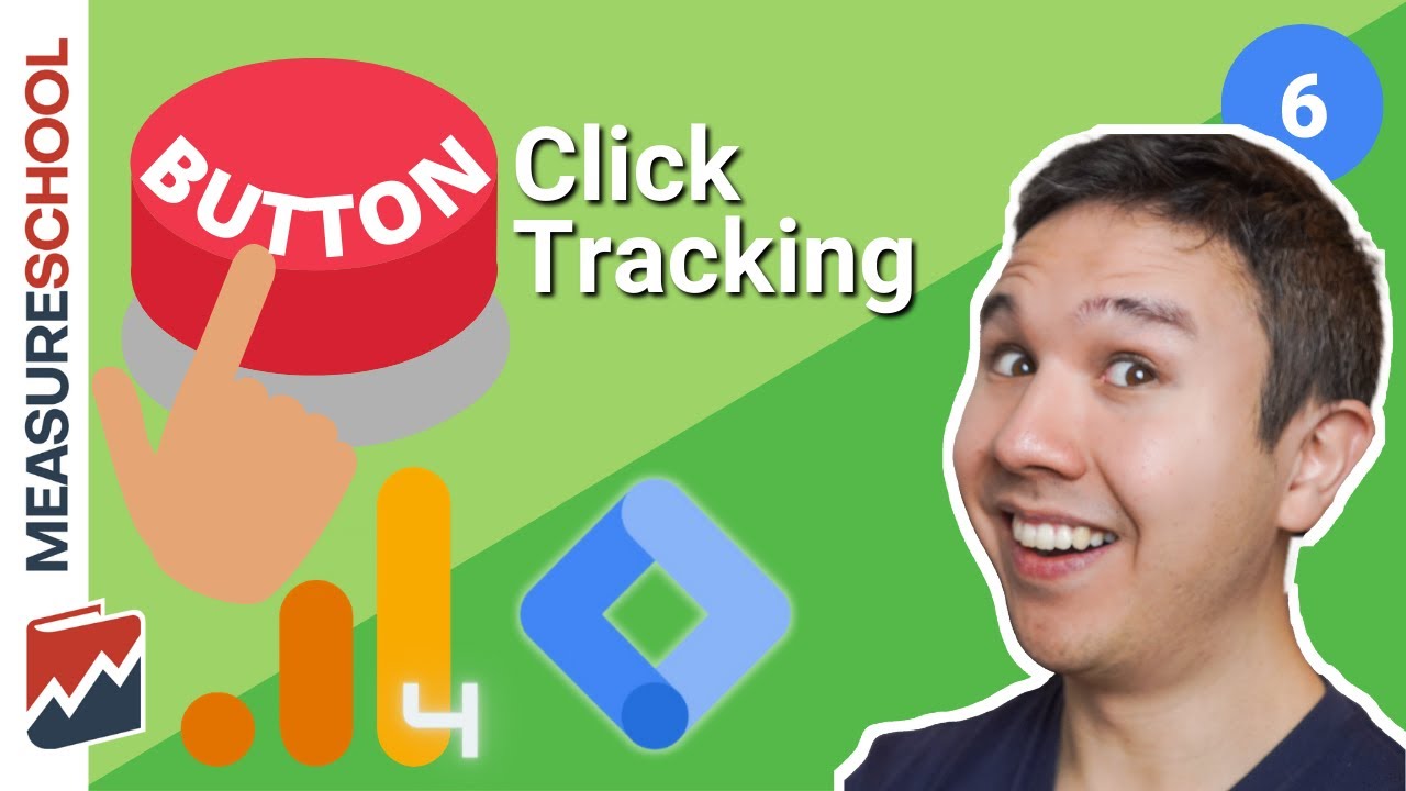 (2022) Button Click Tracking With Google Tag Manager | Lesson 6 Gtm For Beginners