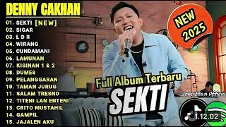 SEKTI - SIGAR - WIRANG - KISINAN  - KUMPULAN FULL ALBUM DENNY CAKNAN TERBARU